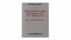Westside Barbell Special Strength Development For All Sports